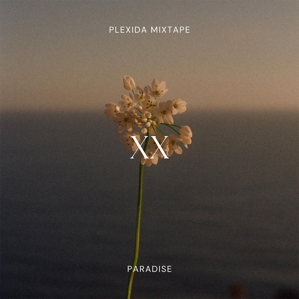 Plexida Mixtape: Paradise